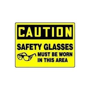 CAUTION CAUTION SAFETY GLASSES MUST BE WORN IN THIS AREA Sign   48 x 