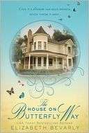   The House on Butterfly Way by Elizabeth Bevarly 