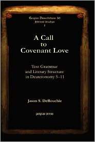 Call To Covenant Love, (1593336748), Jason S Derouchie, Textbooks 