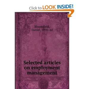   Selected articles on employment management; Daniel Bloomfield Books