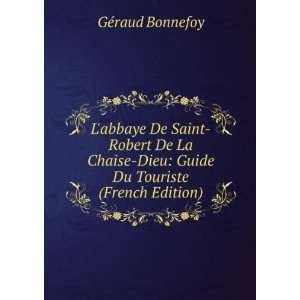  Du Touriste (French Edition) GÃ©raud Bonnefoy  Books