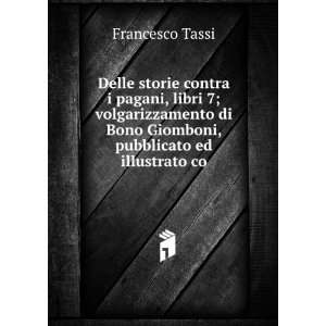   di Bono Giomboni, pubblicato ed illustrato co Francesco Tassi Books