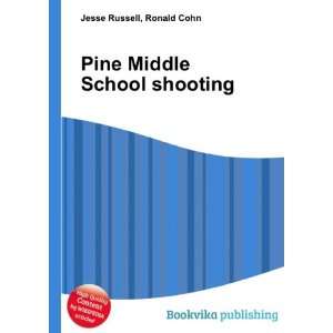  Pine Middle School shooting: Ronald Cohn Jesse Russell 