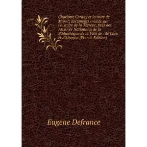   de . de Caen et dAlenÃ§on (French Edition) Eugene Defrance Books