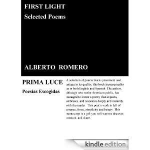 FIRST LIGHT Selected Poems Alberto Romero  Kindle Store