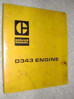   D343 SERVICE SHOP REPAIR MANUAL ENGINE DIESEL, 33B 62B SERIES  