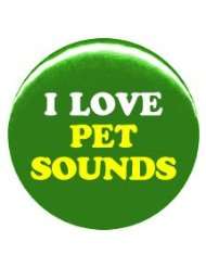 Beach Boys I Love Pet Sounds Button/Pin