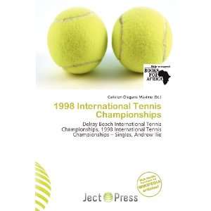   Tennis Championships (9786138476177) Carleton Olegario Máximo Books