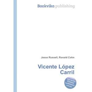  Vicente LÃ³pez Carril Ronald Cohn Jesse Russell Books