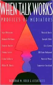 When Talk Works Profiles of Mediators, (0787910902), & Associates 