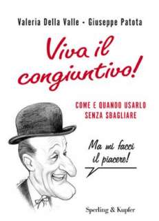 BARNES & NOBLE  Viva il congiuntivo! by Giuseppe Patota, SPERLING 