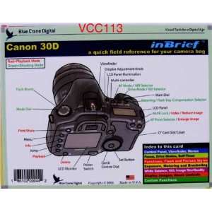   BC502 Quick Field Reference Guide for Canon EOS 30D: Camera & Photo