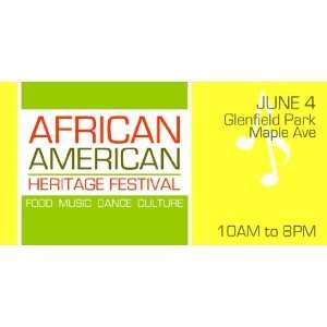   3x6 Vinyl Banner   African American Heritage Festival 