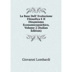   , Volume 2 (Italian Edition) Giovanni Lombardi Books