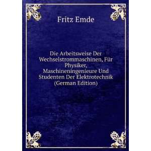   Der Elektrotechnik (German Edition) (9785875749001) Fritz Emde Books
