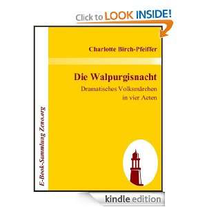 Die Walpurgisnacht : Dramatisches Volksmärchen in vier Acten (German 
