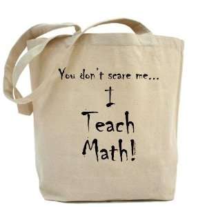  I teach Math Math Tote Bag by CafePress: Beauty