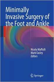 Minimally Invasive Surgery of the Foot and Ankle, (1849964165), Nicola 