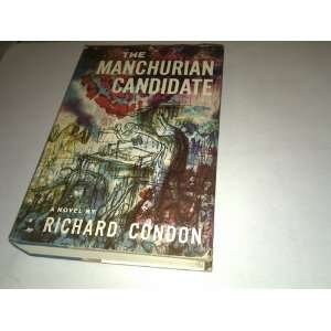  The Manchurian Candidate Richard CONDON Books