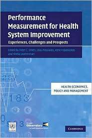 Performance Measurement for Health System Improvement Experiences 