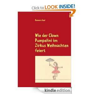 Wie der Clown Pumpelini im Zirkus Weihnachten feiert (German Edition 
