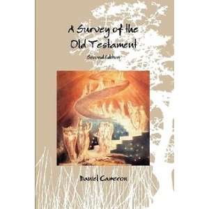   Old Testament (Second Edition) (9780557386680) Daniel Cameron Books