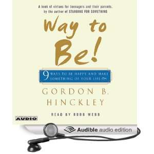  Way to Be 9 Rules for Living the Good Life (Audible Audio 