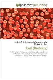 Cell (Biology), (6130080190), Frederic P. Miller, Textbooks   Barnes 