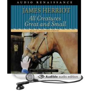  All Creatures Great and Small (Audible Audio Edition 