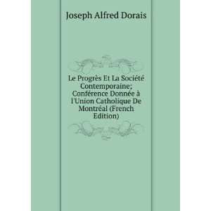   DonnÃ©e Ã  lUnion Catholique De MontrÃ©al (French Edition