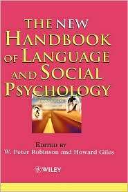 The New Handbook of Language and Social Psychology, (0471490962), W 