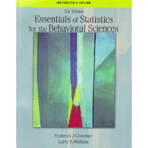   Instructors Edition] Frederick J. Gravetter, Larry B. Wallnau Books