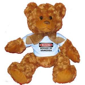   Beware of Vanessa Plush Teddy Bear with BLUE T Shirt: Toys & Games