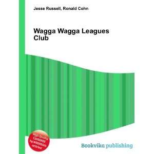  Wagga Wagga Leagues Club Ronald Cohn Jesse Russell Books