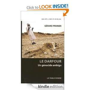 Le Darfour Un génocide ambigu (DIVERS) (French Edition) Gérard 