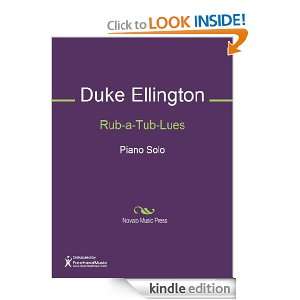 Rub a Tub Lues Sheet Music: Duke Ellington:  Kindle Store
