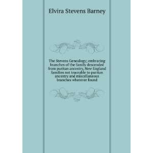   line of descent from 1650 t Elvira Stevens Barney  Books