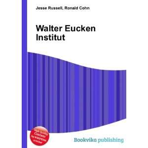  Walter Eucken Institut: Ronald Cohn Jesse Russell: Books