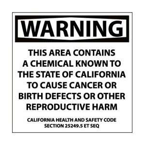 CP9R   California Prop 65, Warning This Area Contains Chemicals, 10 X 