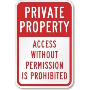   Permission is Prohibited Diamond Grade Sign, 18 x 12 Office