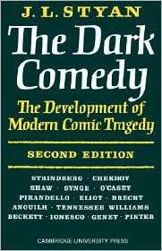 The Dark Comedy, (0521095298), J. L. Styan, Textbooks   