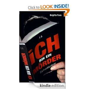 Ich bin ein Mörder (German Edition) eBook Brigitte Pons 