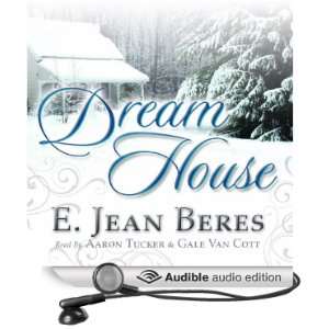   Audio Edition) E. Jean Beres, Aaron Tucker, Gale Van Cott Books