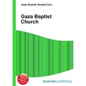  Gaza Baptist Church Ronald Cohn Jesse Russell Books