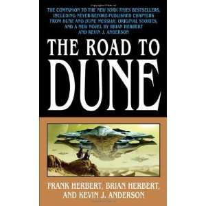    The Road to Dune [Mass Market Paperback] Kevin J. Anderson Books