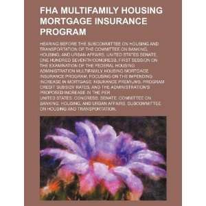  FHA multifamily housing mortgage insurance program 