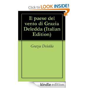 Il paese del vento di Grazia Deledda (Italian Edition): Grazia Deledda 