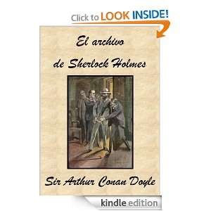  El archivo de Sherlock Holmes (Spanish Edition) eBook Sir 