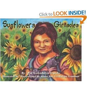    Sunflowers / Girasoles [Hardcover] Gwendolyn Zepeda Books