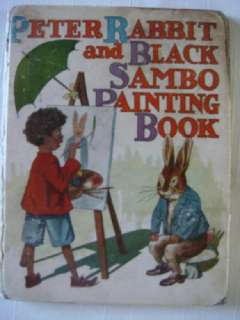 PETER RABBIT & BLACK SAMBO PAINTING BOOK Oz Neill 1908  